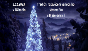 Rozsvěcení vánočního stromečku v Blažejovicích